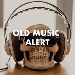 Album cover of Old music alert