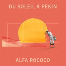 Album cover of Du soleil à Pékin