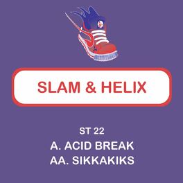 Album cover of Acid Break / Sikkakiks