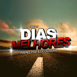 Album cover of Dias Melhores