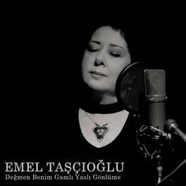 Album cover of Değmen Benim Gamlı Yaslı Gönlüme