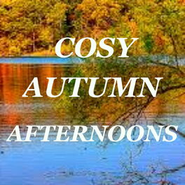 Album cover of Cosy Autumn Afternoons