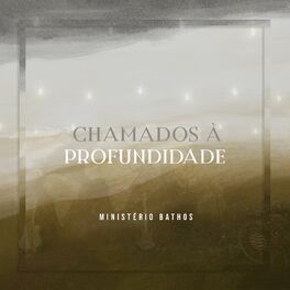 Album cover of Chamados à Profundidade