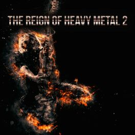 Album cover of The Reign of Heavy Metal, Vol. 2