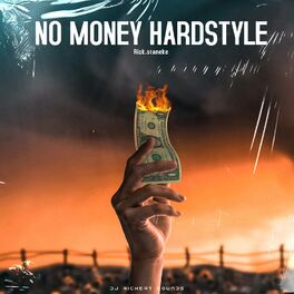 Album cover of No Money Hardstyle