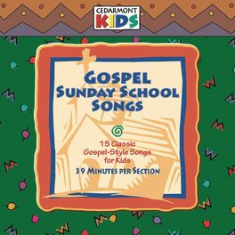 Album cover of Gospel Sunday School Songs