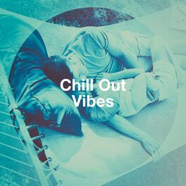 Album cover of Chill Out Vibes