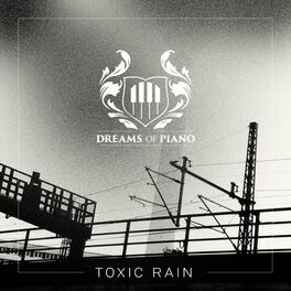 Album cover of Toxic Rain