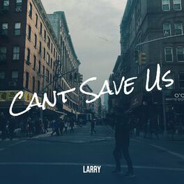 Album cover of Cant Save Us