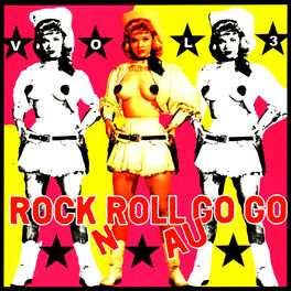 Album cover of Rock n Roll Au Go Go, Vol. III