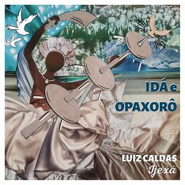 Album cover of Idá e Opaxorô