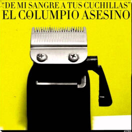 Album cover of De Mi Sangre Tus Cuchillas
