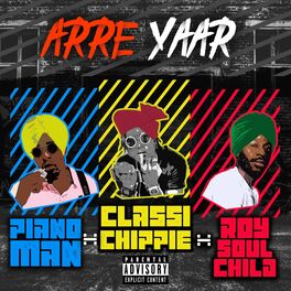 Album cover of Arre Yaar (feat. PianôMan & Classichippie)