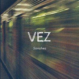 Album cover of Vez