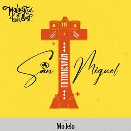 Album cover of San Miguel Totonicapán (Modelo)