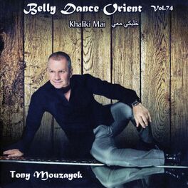 Album cover of Belly Dance Orient, Vol. 74 (Khaliki Mai)