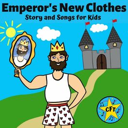 Album cover of Emperor's New Clothes: Story and Songs for Kids