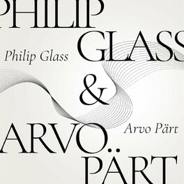 Album cover of Philip Glass & Arvo Pärt