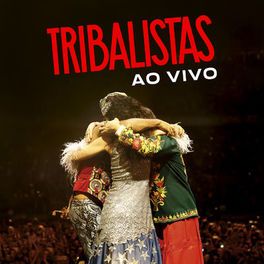Album cover of Tribalistas Ao Vivo