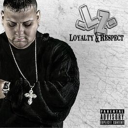 Album cover of Loyalty & Respect