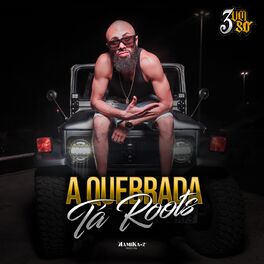 Album cover of A Quebrada Tá Roots