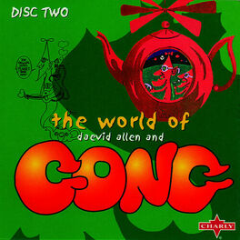 Album cover of The World Of Daevid Allen And Gong CD2