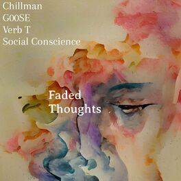 Album cover of Faded Thoughts (feat. Verb T & Social Conscience)