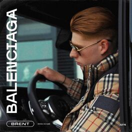 detaljer bekymre Smil Brent - Balenciaga: lyrics and songs | Deezer