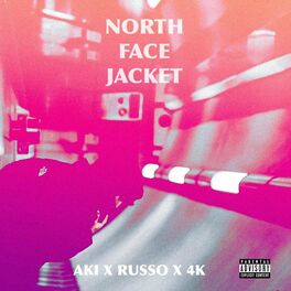 Album cover of North Face Jacket (feat. 4K, Mr. Wiseflow & Russo)