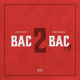 Album cover of Bac 2 Bac PT. 2 (feat. YBN Nahmir)