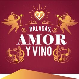 Album cover of Baladas, Amor y Vino