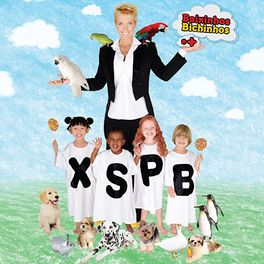 Album cover of Xuxa Só para Baixinhos 10 (XSPB 10) - Baixinhos, Bichinhos e Mais