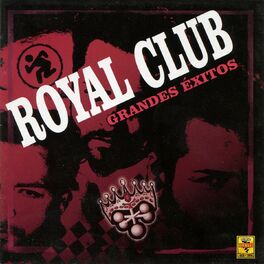 Royal Club: música, canciones, letras | Escúchalas en Deezer