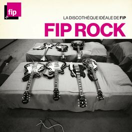 Album cover of La discothèque idéale FIP : Rock