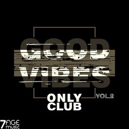 Album cover of Good Vibes Only Club, Vol. 2
