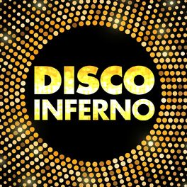 Album cover of Disco Inferno