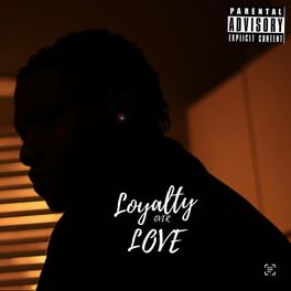 Album cover of Loyalty Over Love