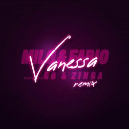 Album cover of Vanessa Remix (with Ghetto Boy, Zinga)