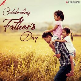 Album cover of Celebrating Father'S Day