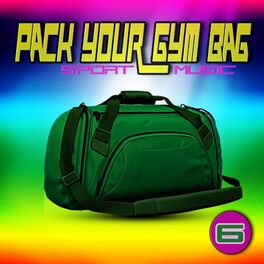 Album cover of Pack Your Gym Bag Sport Music 6