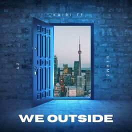 Album cover of WE OUTSIDE (feat. AZ & G-VILL)