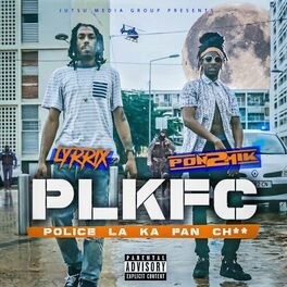 Album cover of PLKFC (Police la ka fan ch**)