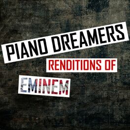 Album cover of Piano Dreamers Renditions of Eminem (Instrumental)