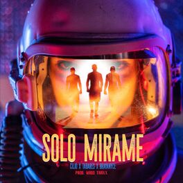 Album cover of Solo Mirame (feat. BrayaNyce & Tabares)