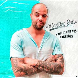 Album cover of Valentino Bravo para Tocar nos Paredões