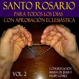 Album cover of Santo Rosario para Todos los Días Con Aprobación Eclesiástica, Vol. 2