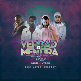 Album cover of Verdad o Mentira (Remix)