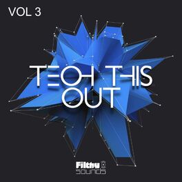 Album cover of Tech This Out Vol. 3