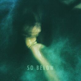 Album cover of So Below
