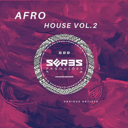 Album cover of Afrohouse Seres Producoes, Vol.2